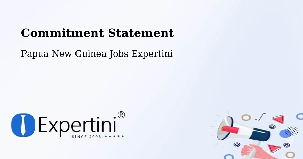 Corporate Commitment – Wapenamanda - Papua New Guinea Jobs Expertini