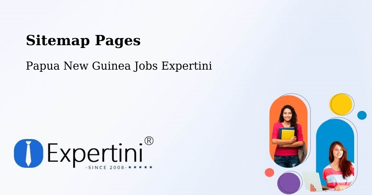 Sitemap Pages - Wapenamanda - Papua New Guinea Jobs Expertini