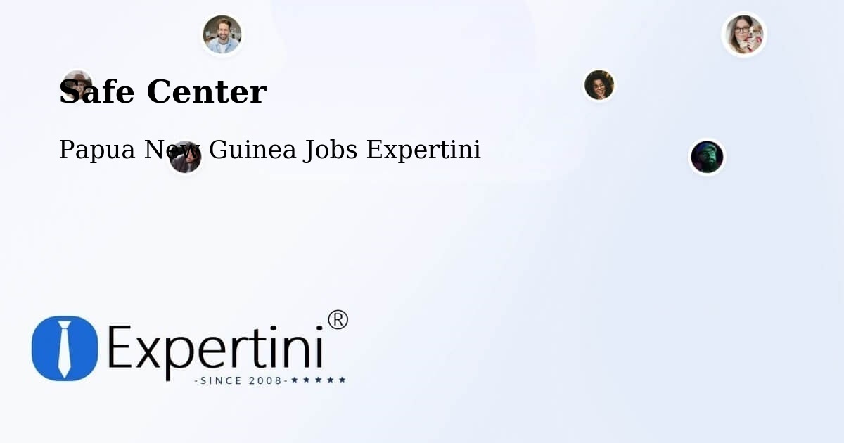 Safety Center – Wapenamanda - Papua New Guinea Jobs Expertini